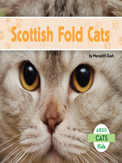 Title details for Scottish Fold Cats by Meredith Dash - Available